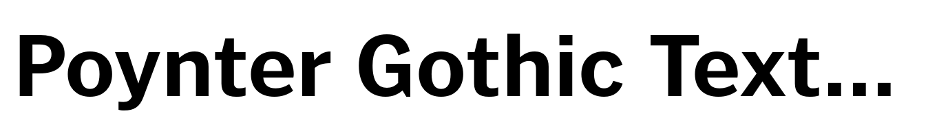 Poynter Gothic Text Bold